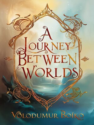 cover image of Journey between worlds